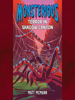 cover image of Terror in Shadow Canyon (Monsterious, Book 3)